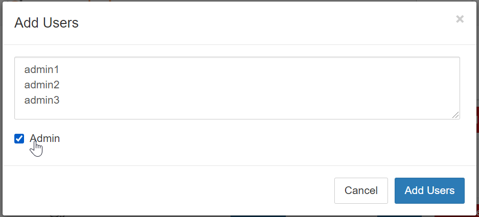 Fill in usernames and optionally make them administrators. You can add multiple users at once by putting a username on each line.